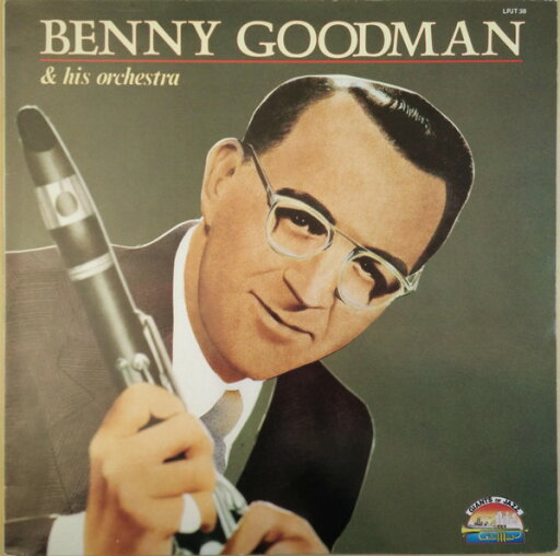 【中古】伊LP Benny Goodman & His Orchestra Benny Goodman And His Orchestra LPJT38 Giants Of Jazz /00260 【中古】伊LP Benny Goodman & His Orchestra Benny Goodman And His Orchestra LPJT38 Giants Of Jazz /00260