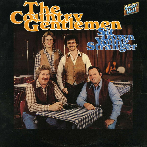 【中古】米LP Country Gentlemen Sit Down Young Stranger SH3712 Sugar Hill Records /00260