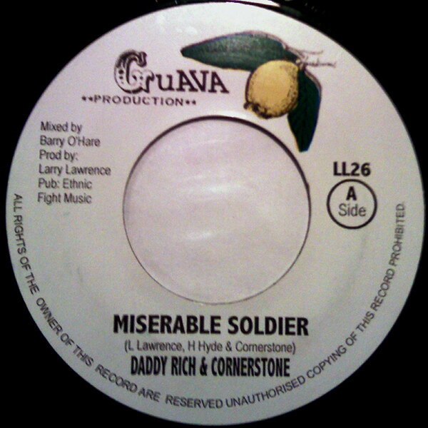 7” Daddy Rich &amp; Cornerstone / Eth Miserable Soldier / Power Dub (Hey-Ya) LL26 Guava Production /00080