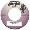 【中古】米7” Red Fox Show Dem Boys MAS324 Massive B /00080(2)