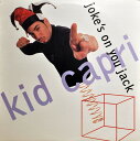 【中古】米12” Kid Capri Jokes On You Jack PROA4856 Cold Chillin プロモ /00250