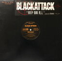 【中古】米12” Black Attack Rep Da R.I. HNY0522 Real Deal Recordings /00250