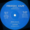 【中古】米12” Supreme Rock Rollin DW240 Fresh Cut Records /00250