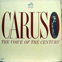 【中古】米LP Enrico Caruso Caruso - The Voice Of The Century LM2639 RCA /00260