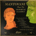 【中古】米LP Mantovani & His Orchestra Mantovani Plays The Immortal Classics LL877 LO...