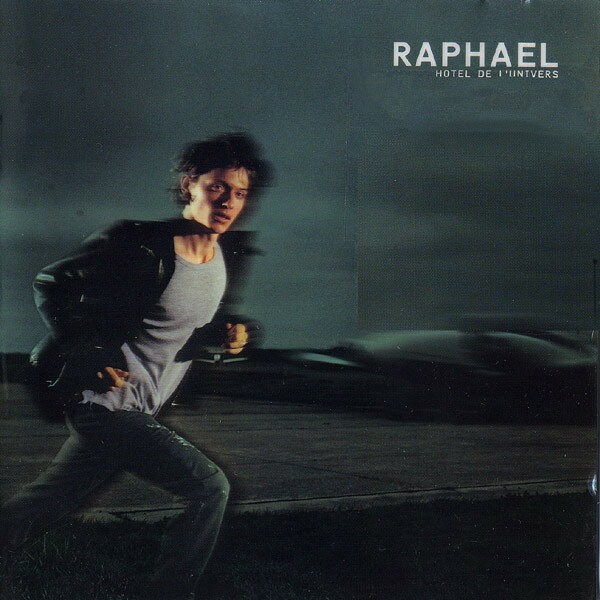 仏CD Raphael Hotel De LUnivers 724352954322 EMI Music France /00110