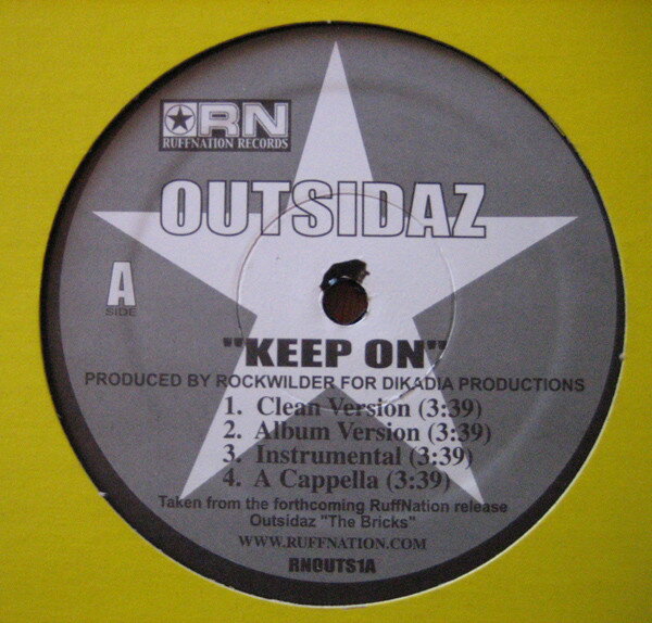 米12” Outsidaz Keep On / Done In The Game RNOUTS1 Ruffnation Records /00250