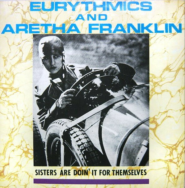 12” Eurythmics &amp; Aretha Franklin Sisters Are Doin It For Themselves PT40340 RCA /00250