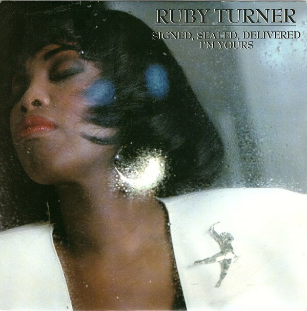 【中古】7” Ruby Turner Signed, Sealed, Delivered (Im Yours) RTS4 Jive /00080