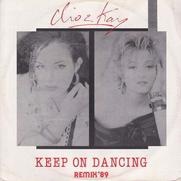 【中古】12” Clio &amp; Kay Keep On Dancing (Remix 89) FR8801 /00250
