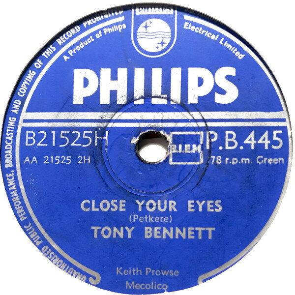 【中古】英78RPM/SP Tony Bennett Close Your Eyes / Its Too Soon To Know PB445 PHILIPS /00500