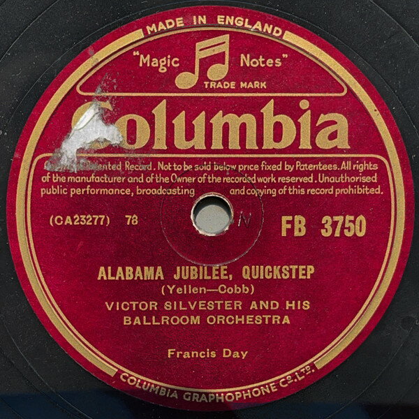 【中古】英78RPM/SP Victor Silverster & His Ballro Alabama Jubilee / More Than A Millionaire FB3750 COLUMBIA /00500