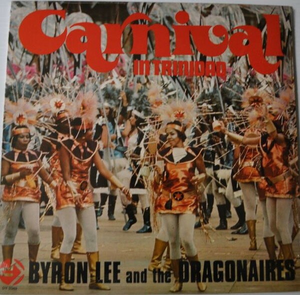 【中古】加LP Byron Lee The Dragonaires Carnival In Trinidad DY3349 Dynamic Sounds /00260