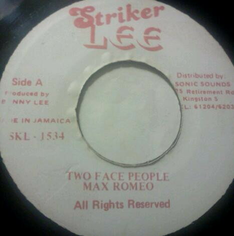 【中古】ジャマイカ7” Max Romeo Two Face People SKL1534 Striker Lee /00080