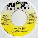 【中古】ジャマイカ7” Demarco /feat. Bounty Killer Mek Dem Bawl SK7204 Star Kutt Records /...