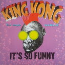 【中古】伊12” King Kong & DJungle Girls Its So Funny FL8411 Flea Records /00250
