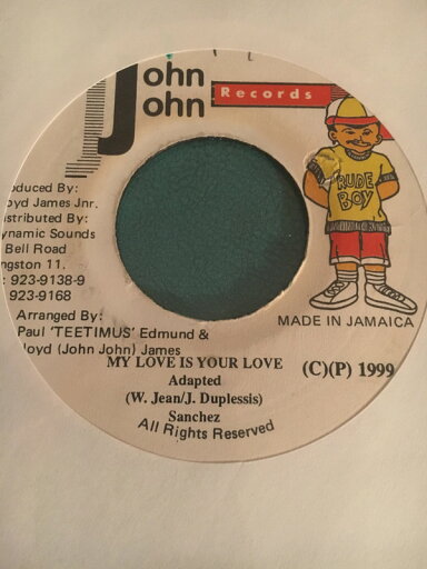 【中古】ジャマイカ7” Sanchez My Love Is Your Love NONE John John Records /00080 【中古】ジャマイカ7” Sanchez My Love Is Your Love NONE John John Records /00080