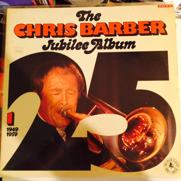 Other - 【中古】英2LP Chris Barber The Chris Barber Jubilee Album 1 (1949 - 1959) BLP121245 Black Lion Records /00660