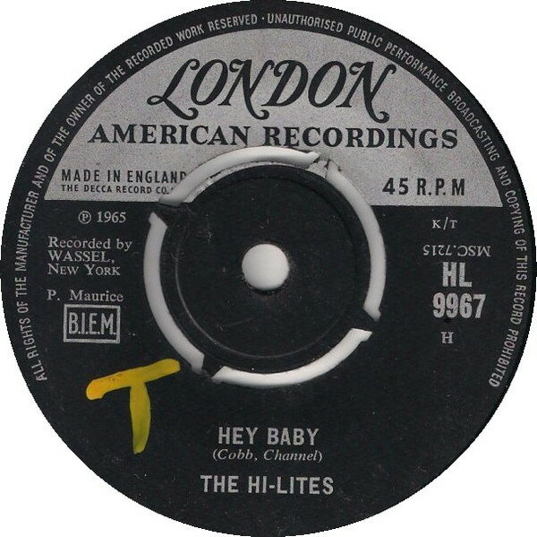 【中古】英7” Hi-Lites Hey Baby HL9967 London American Reco /00080