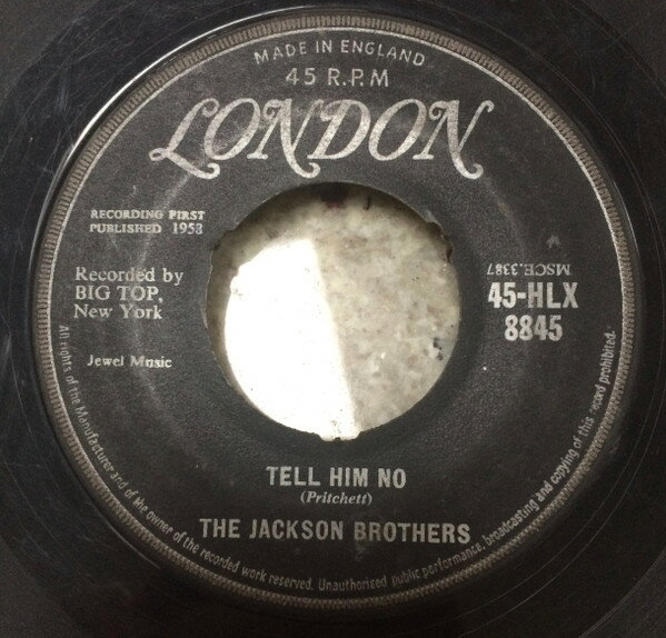 【中古】英7” Jackson Brothers Tell Him No / Love Me 45HLX8845 London Records /00080