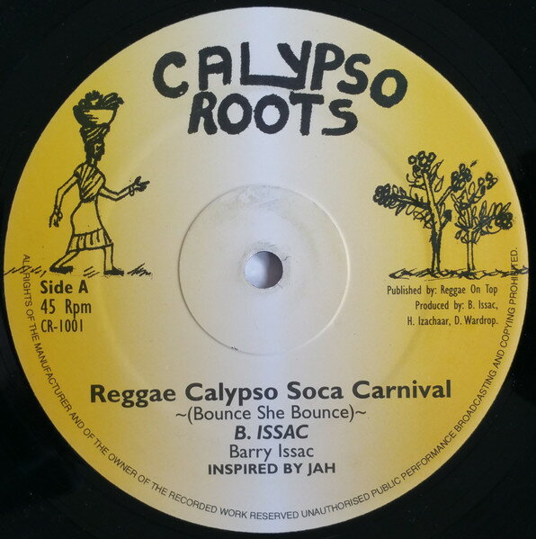 【中古】英12” Barry Issac / Cold As Ice Reggae Calypso Soca Carnival / Ice Cold Lady CR1001 Calypso Roots /00250