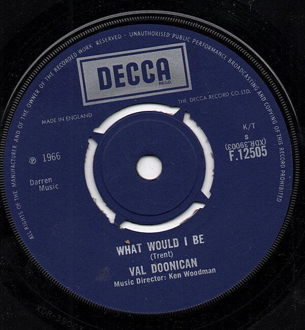 Artist Name: W - 【中古】7” Val Doonican What Would I Be F12505 Decca /00080