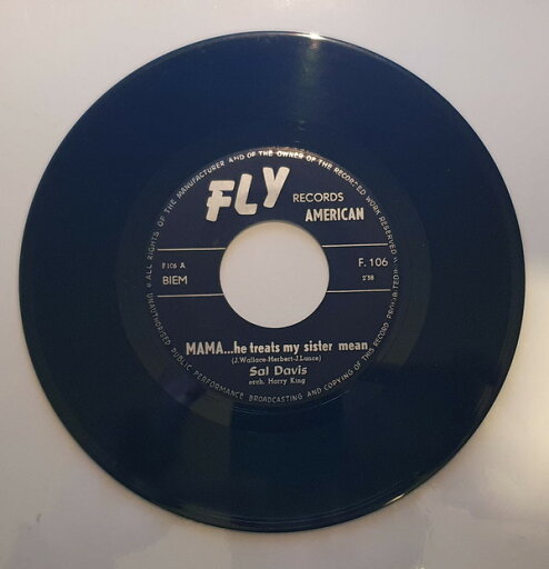 【中古】ベルギー7” Sal Davis Mama, He Treats My Sister Mean F106 Fly Records American /00080 【中古】ベルギー7” Sal Davis Mama, He Treats My Sister Mean F106 Fly Records American /00080