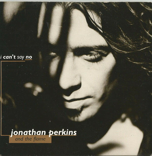 Artist Name: R - 【中古】7” Jonathan Perkins & The Flame I Cant Say No ANX16 Anxious Records /00080