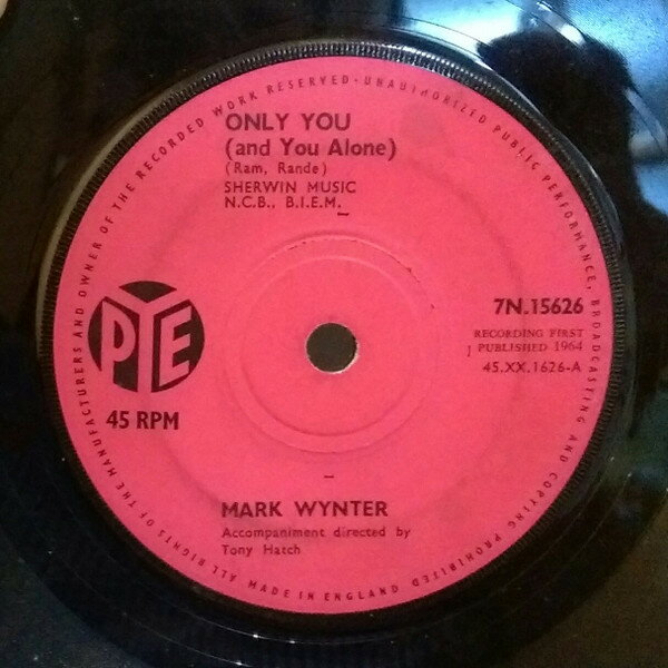 【中古】英7” Mark Wynter Only You (And You Alone) 7N15626 Pye Records /00080