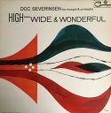 【中古】英LP Doc Severinsen & His Orchestra High - Wide & Wonderful PCLS883 Pye Comma...
