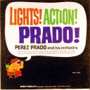 【中古】英LP Perez Prado & His Orchestra Lights! Action! Prado! ULP1095 United Artists Recor /00260