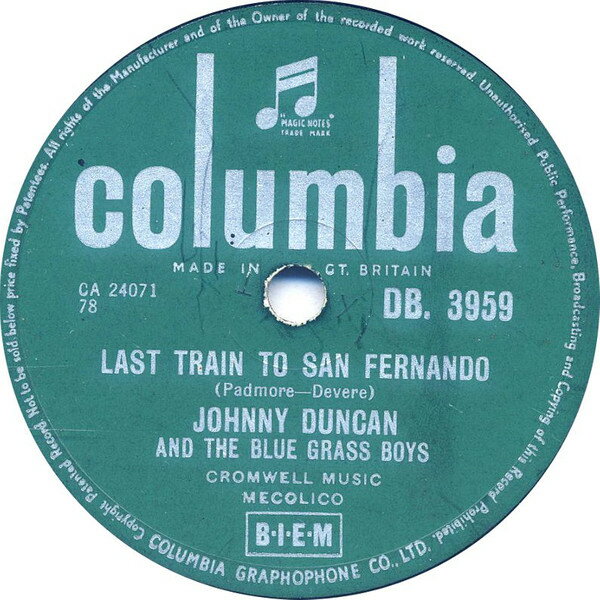 【中古】英78RPM/SP Johnny Duncan &amp; His Blue Grass Last Train To San Fernando / Rock-A-Billy Baby DB3959 COLUMBIA /00500