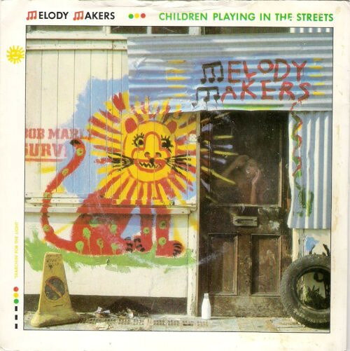英7” Melody Makers Children Playing In The Streets KOW17 Korova /00080