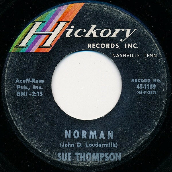 Other - 【中古】7” Sue Thompson Norman / Never Love Again 451159 Hickory Records /00080