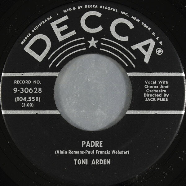 ・アーティスト Toni Arden ・タイトル Padre / All At Once ・レーベル・型番 Decca 930628 ・フォーマット 7インチレコード ・コンディション(盤) 良い (VG+) ・コンディション(ジャケット) プレインカバー（元ジャケット／カバー無し） ・コンディション(帯) オビなし ・特記事項 サンプル画像です。実際の商品の画像ではありません 商品写真はバーコード/カタログ番号に対応したサンプル画像ですので、お送りする商品の画像ではありません。帯やライナーなどの付属品は、特記事項に記載されている場合のみ含まれます。プロモやカラーレコードなどの仕様についても、該当する場合のみ特記事項に記載しています。 【ご購入前に必ずご確認ください】 ・本店サイト(www.recordcity.jp)とは価格、送料が違います ・本店サイト、その他支店のオーダーとは同梱発送できません ・注文確定後に別の注文を頂いた場合、注文同士の同梱は致しかねます。 ・別倉庫から発送しているため、店頭受け渡しは対応しておりません ・一部商品は他の通販サイトでも販売しているため、ご注文のタイミングによっては商品のご用意ができない場合がございます。 ・土日祝日はお休みです 金曜・祝前日9時以降のご連絡またはご入金は、返答または発送が週明け・祝日明けに順次対応となります。 ・ご購入後のキャンセル不可 ご購入後のキャンセルはいかなる理由においてもお受けできません。ご了承の上、ご購入くださいませ。 ・日本郵便(ゆうパック/ゆうメール)によるお届けになります。 ・中古品であることをご理解ください 当ストアでは中古商品を主に販売しております。中古品であることをご理解の上ご購入ください。また、一部商品はRecordCityオンラインストアで試聴可能です。 ・返品について お客様のご都合による返品は一切承っておりません。 表記の内容と実際の商品に相違がある場合、また針飛び等で返品・返金をご希望される場合は、商品の到着後1週間以内にご連絡ください。商品の返送をこちらで確認後、キャンセル・返金を行います。 コンディションVG以下の商品は返品できません。プレイに影響のない表面のこすれ傷、プレス起因のノイズ盤は返品の対象外です。 【コンディション表記】 ・ほぼ新品(M-)(Like New) 完全な新品。未使用。当店ではほぼ使用しません ・非常に良い(EX)(Excellent) 中古盤として美品な状態。わずかな経年を感じるものの傷みを感じさせない、当店基準で最高の状態 ・良い(VG+)(Very Good Plus) 丁寧に扱われた中古品で、軽い使用感がみられる。 ・可(VG)(Acceptable) 使い込まれた中古品で、「良い」よりもさらに使用感がみられる。 ・悪い(VG-)(Bad) 状態が悪いアイテム。使用の保障はなく、再生不可、針飛び、目立つノイズがあるかもしれない。状態によるクレーム不可。返品不可。 ・非常に悪い(G)(Very Bad) 「悪い」よりさらに状態が悪いアイテム。使用の保障はなく、再生不可、針飛び、目立つノイズがあるかもしれない。状態によるクレーム不可。返品不可。 ・ジャンク(Fair)(Junk/Fair) 割れている、反っている、水ダメージがある、カビ、ジャケットが分離している、ひどい書き込み、ひどい擦れなど最低の状態。使用の保障はなく、再生不可、針飛び、目立つノイズがあるかもしれない。状態によるクレーム不可。返品不可。 ・ジャンク(Poor)(Junk/Poor) 割れている、反っている、水ダメージがある、カビ、ジャケットが分離している、ひどい書き込み、ひどい擦れなど最低の状態。使用の保障はなく、再生不可、針飛び、目立つノイズがあるかもしれない。状態によるクレーム不可。返品不可。