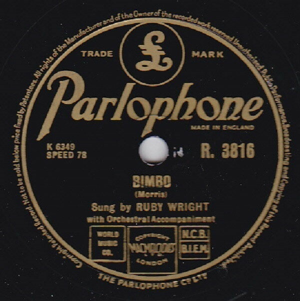 【中古】英78RPM/SP Ruby Wright Binmbo / Boy, You Got Yourself A Girl R3816 PARLOPHONE /00500