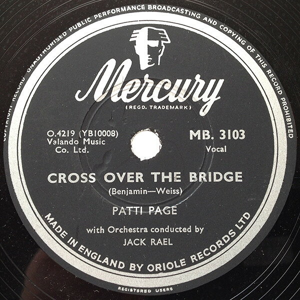 【中古】英78RPM/SP Patti Page Cross Over The Bridge / My Restless Lover MB3103 MERCURY /00500
