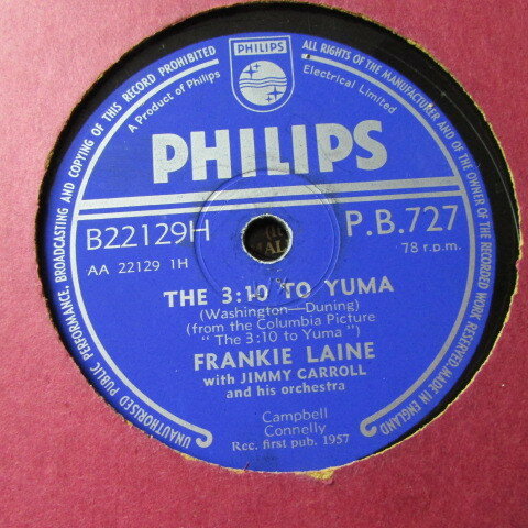 【中古】英78RPM/SP Frankie Laine, Jimmy Carroll & The 3 10 To Yuma / You Know How It Is PB727 PHILIPS /00500
