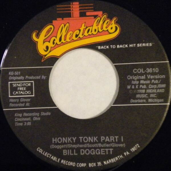 7” Bill Doggett Honky Tonk COL3610 Collectables /00080