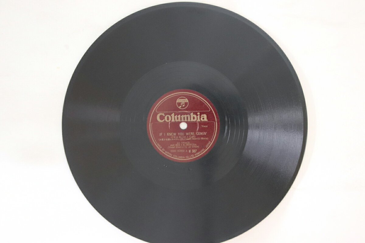 楽天レコードシティ 楽天市場店【中古】78RPM/SP Al Trace, Marjorie Hughes If I Knew You Were Comin M387 COLUMBIA Japan /00500