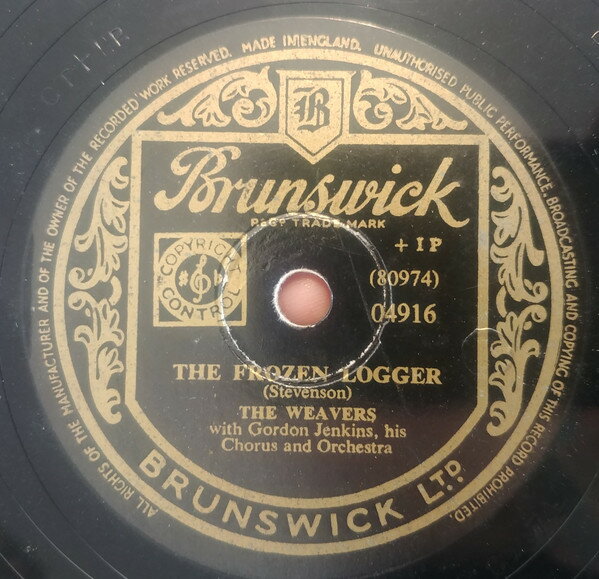 【中古】英78RPM/SP Weavers, Gordon Jenkins, His C The Frozen Logger / Around The Corner 04916 BRUNSWICK /00500