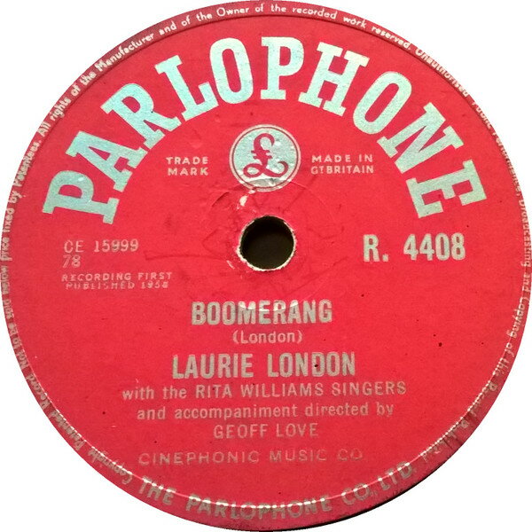 【中古】英78RPM/SP Laurie London Boomerang / The Gospel Train R4408 PARLOPHONE /00500