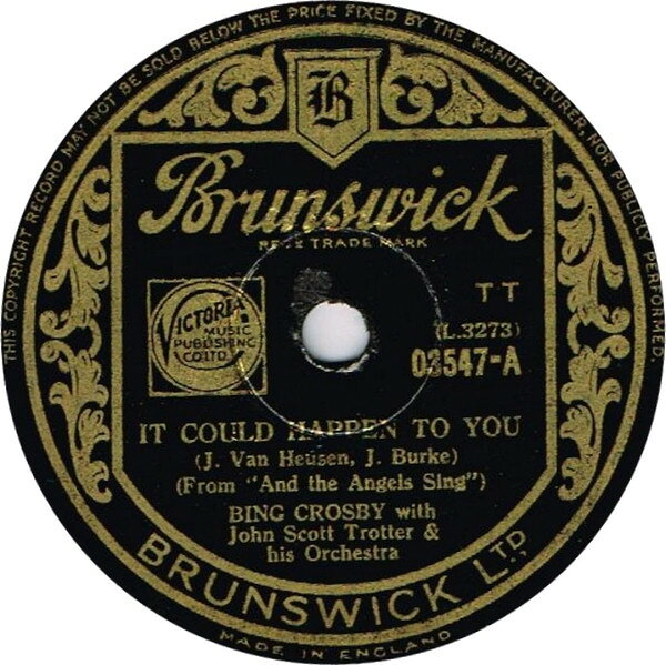 【中古】英78RPM/SP Bing Crosby, John Scott Trotte It Could Happen To You / The Day After Forever..