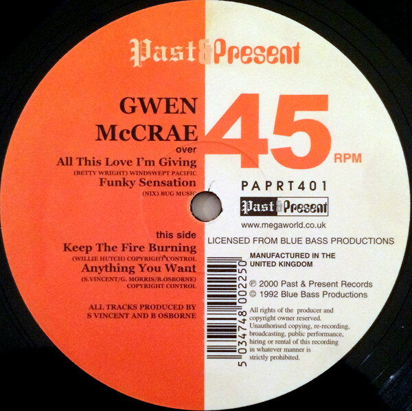 12” Gwen Mccrae Keep The Fire Burning / Anything You Want / All Thi PAPRT401 Past &amp; Present Recor /00250