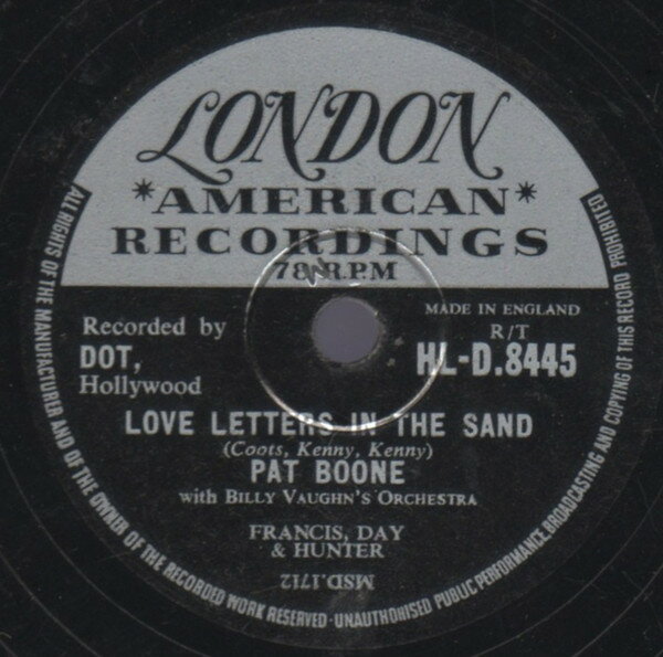 【中古】英78RPM/SP Pat Boone, Billy Vaughns Orche Love Letters In The Sand / Bernardine HLD8445 LONDON /00500