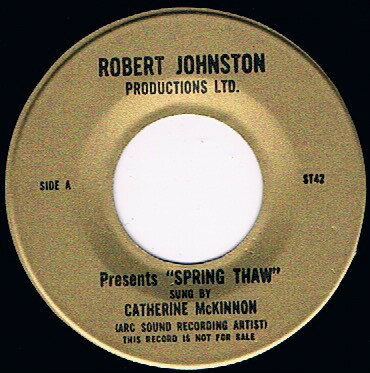 【中古】加7” Catherine Mckinnon / Donald Ha Spring Thaw / Spring Thaw 67 ST42PROMO ROBERT JOHNST..