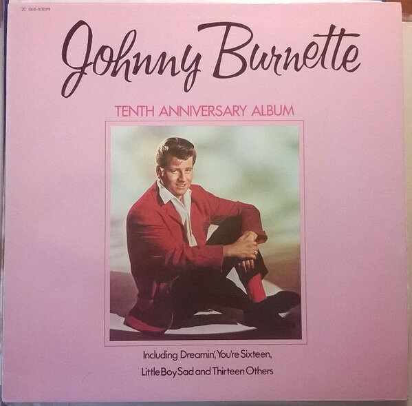 仏LP Johnny Burnette Tenth Anniversary Album 2C06883099 Liberty /00260