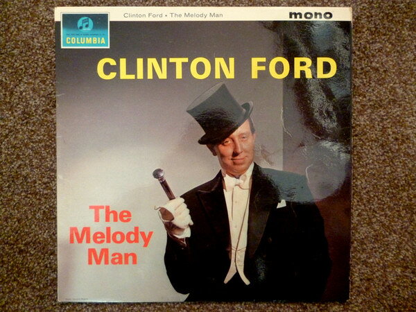 【中古】英LP Clinton Ford, Geoff Love &amp; His The Melody Man 33SX1560 Columbia /00260