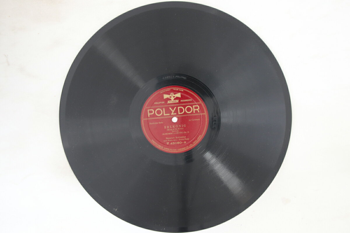 【中古】78RPM/SP Heinrich Schlusnus Schubert Erlkonig 45080 POLYDOR 12” Japan /00610