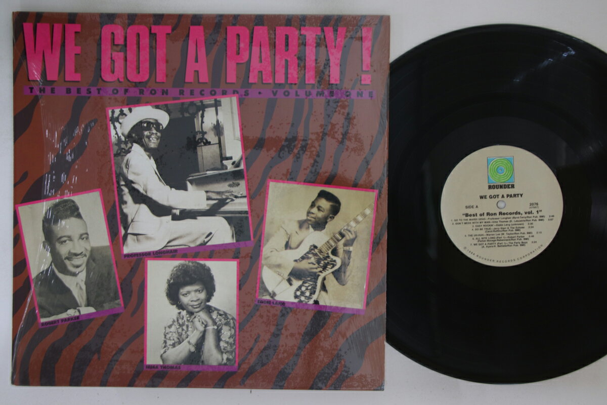 【中古】LP Various We Got A Party! The Best Of Ron Records Volume 1 2076 ROUNDER US /00260